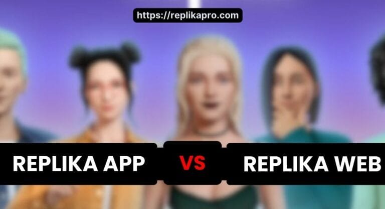 Replika Web vs App: Which One Should You Choose?